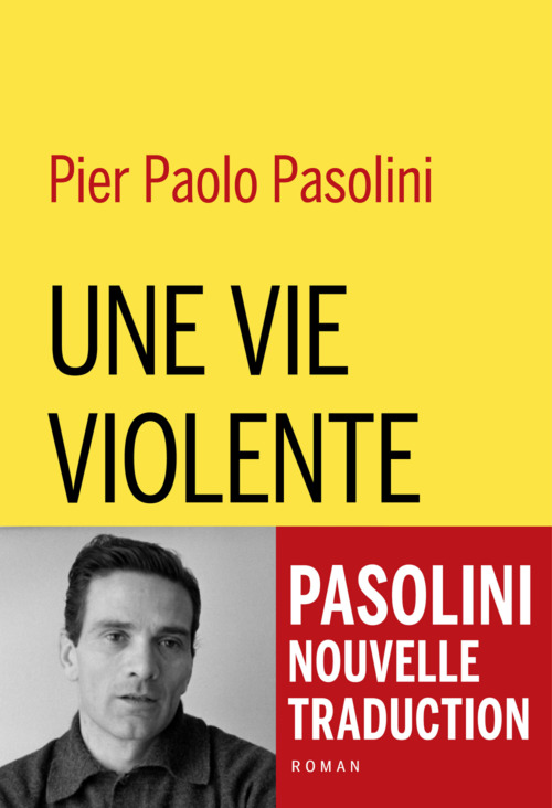 Couverture ebook de Une vie violente, de Pier Paolo Pasolini