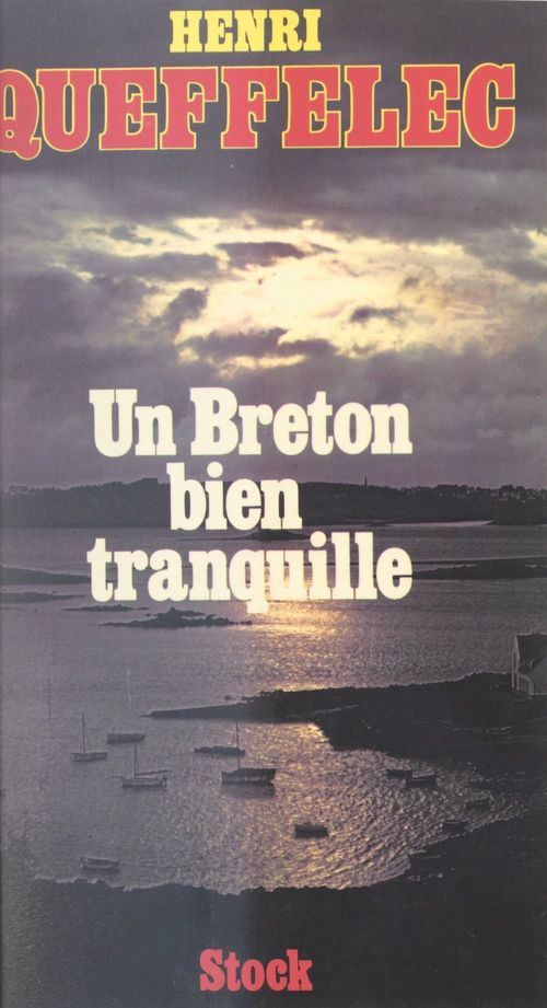 ebook cover of Un Breton bien tranquille, by Henri Queffélec