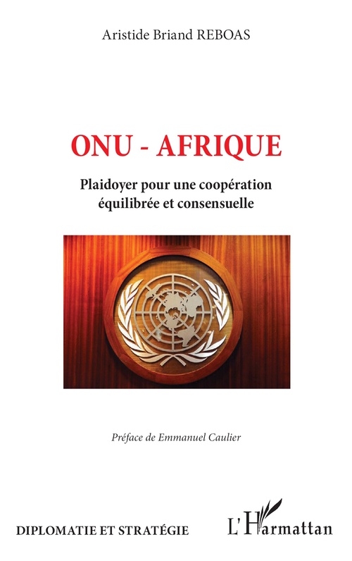 Couverture ebook de ONU - Afrique, de Aristide Briand Reboas