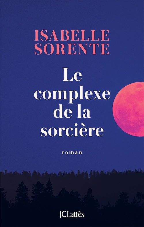 ebook cover of Le Complexe de la Sorcière, by Isabelle Sorente