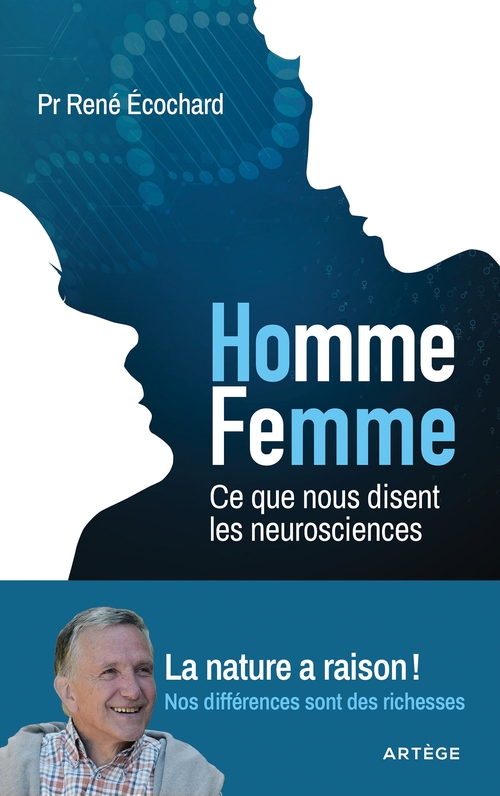 ebook cover of Homme, femme... ce que nous disent les neurosciences, by René Ecochard