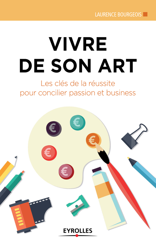 ebook cover of Vivre de son art, by Laurence Bourgeois