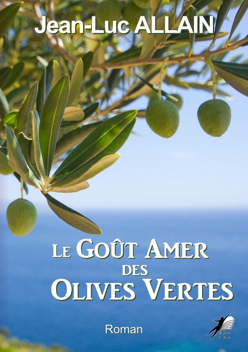 ebook cover of Le goût amer des olives vertes, by Allain Jean-Luc