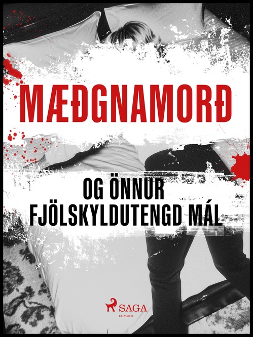 Couverture ebook de Mæðgnamorð og önnur fjölskyldutengd mál, de Ymsir