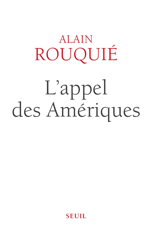 ebook cover of L'Appel des Amériques, by Alain Rouquié