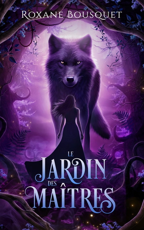 ebook cover of Le Jardin des Maîtres, by Roxane Bousquet
