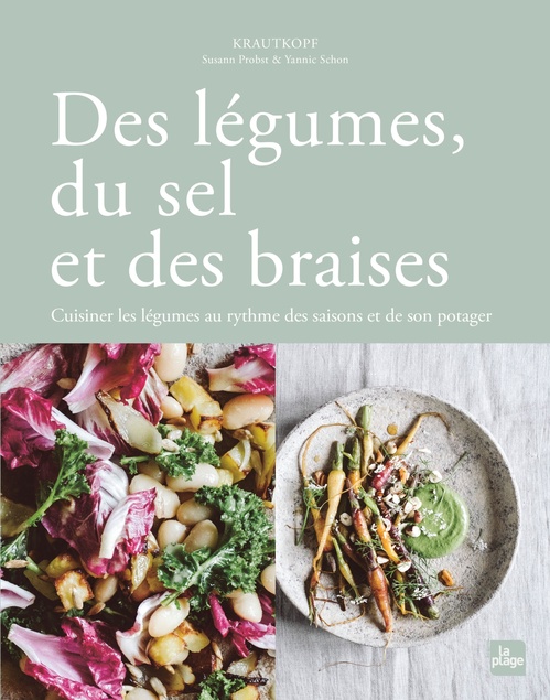 ebook cover of Des légumes, du sel et des braises, by Susann Probst, Yannic Schon