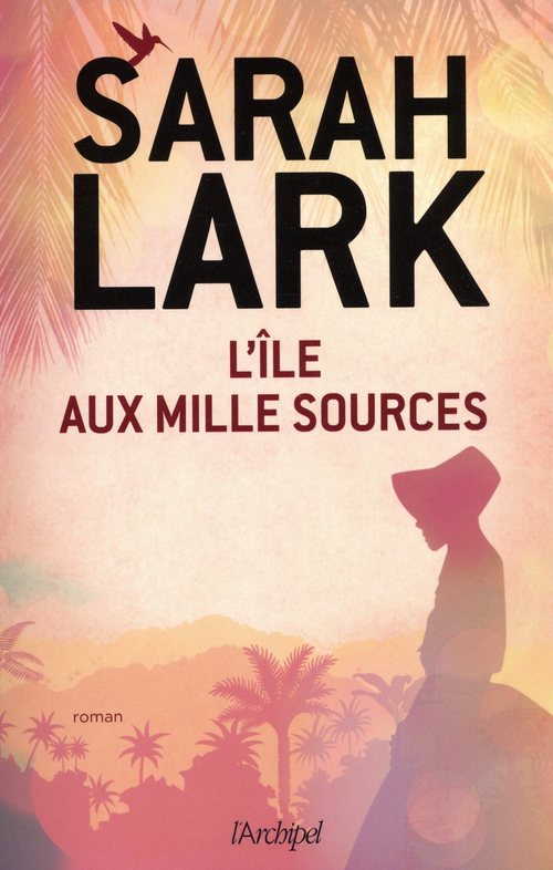 ebook cover of L'île aux mille sources, by Sarah Lark