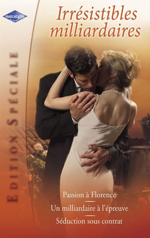Couverture ebook de Irrésistibles milliardaires (Harlequin Edition Spéciale), de Collectif