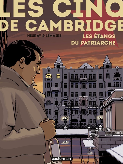 Couverture ebook de Les Cinq de Cambridge (Tome 3) - Les Étangs du patriarche, de Neuray/Lemaire, Valérie Lemaire, Olivier Neuray