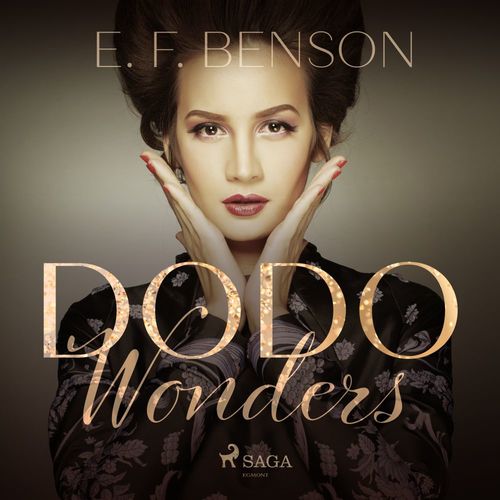 audiobook cover of Dodo Wonders, by E. F. Benson