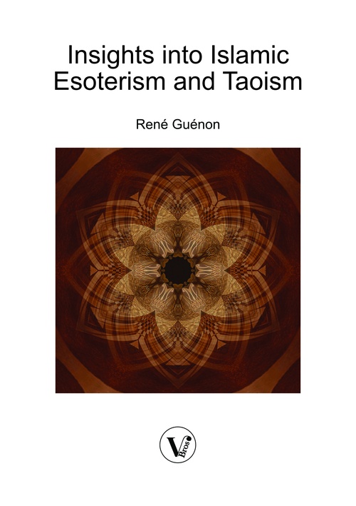 Couverture ebook de Insights into Islamic Esoterism and Taoism, de Rene Guenon