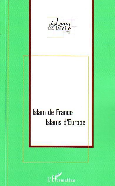 ebook cover of Islam de France Islams d'Europe, by Collectif