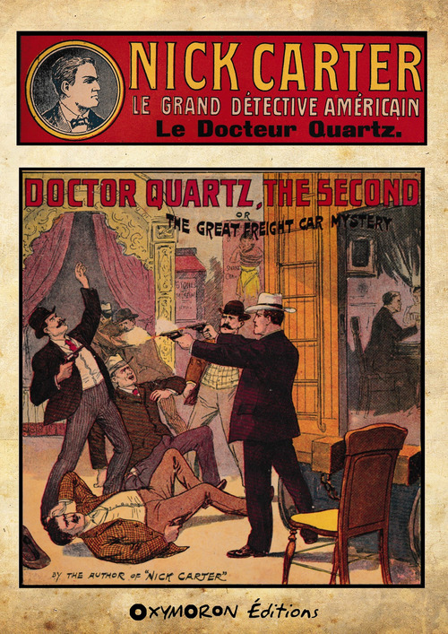 Couverture ebook de Nick Carter - Le Docteur Quartz, de Auteur Inconnu