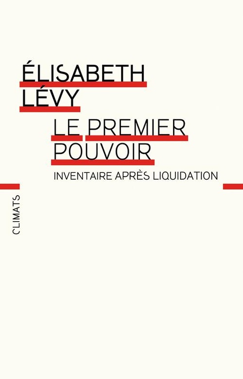 ebook cover of Le Premier Pouvoir, by Elisabeth Lévy