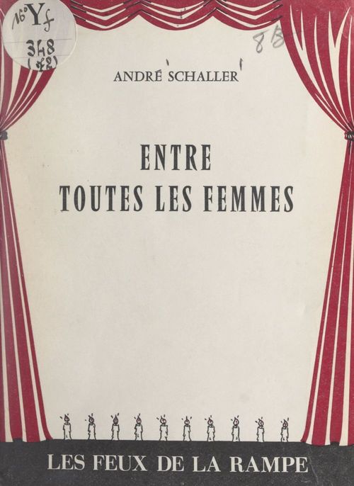 ebook cover of Entre toutes les femmes, by Andre Schaller