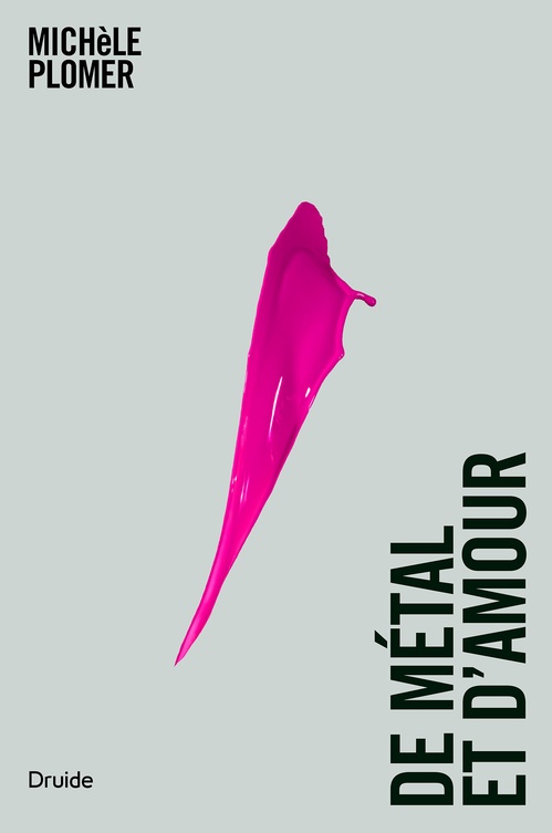 ebook cover of De métal et d´amour, by Michèle Plomer