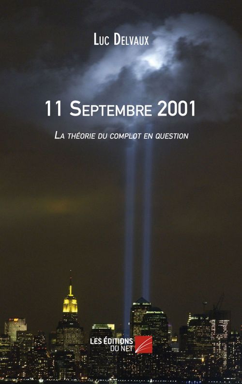 Couverture ebook de 11 Septembre 2001, de Luc Delvaux