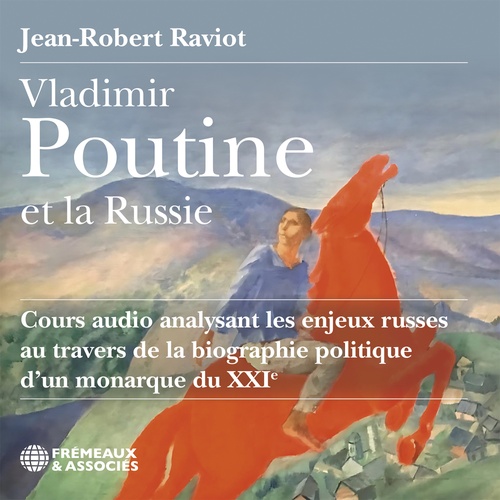 Couverture audiobook de Vladimir Poutine et la Russie, de Jean-Robert Raviot