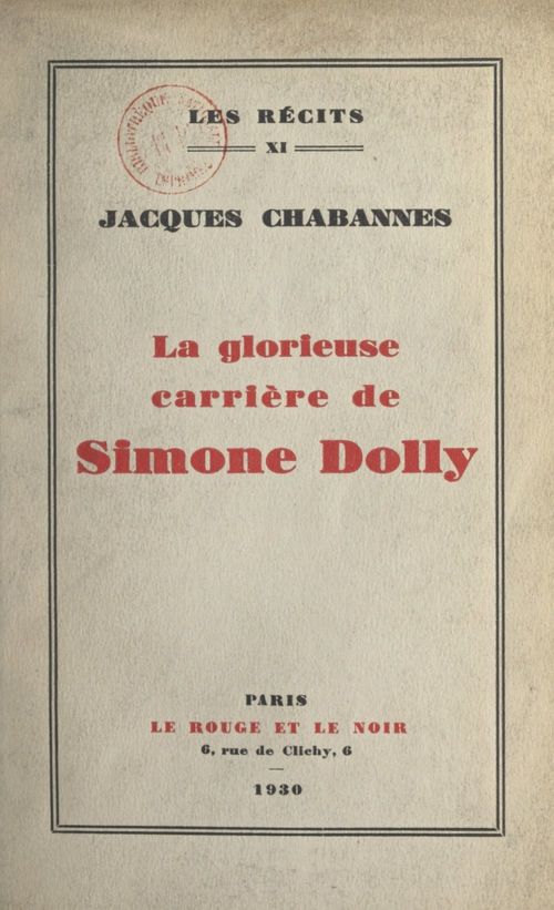 Couverture ebook de La glorieuse carrière de Simone Dolly, de Jacques Chabannes