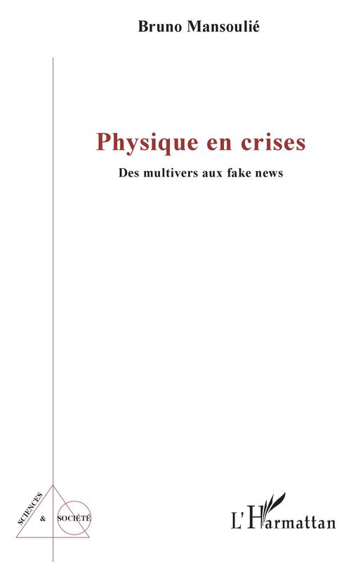 Couverture ebook de Physique en crises, de Bruno Mansoulié