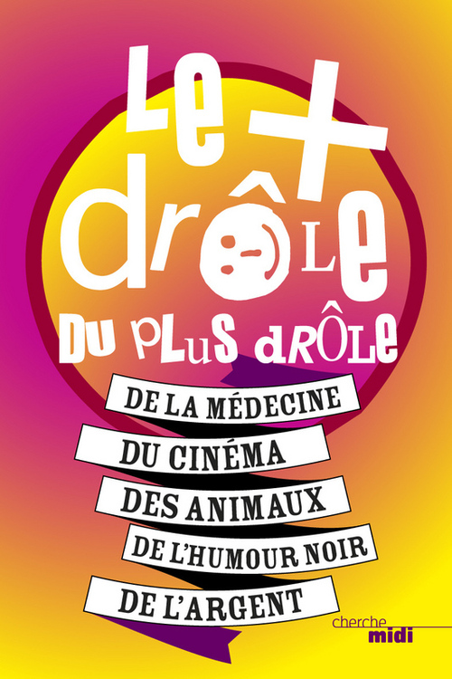 ebook cover of Le + drôle du plus drôle T2, by Collectif