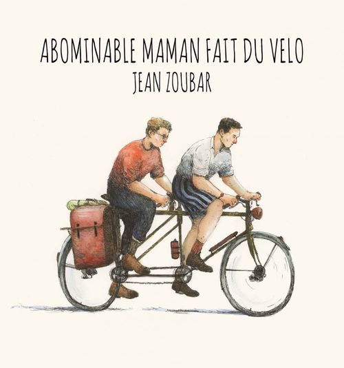 ebook cover of Abominable maman fait du vélo, by Jean Zoubar