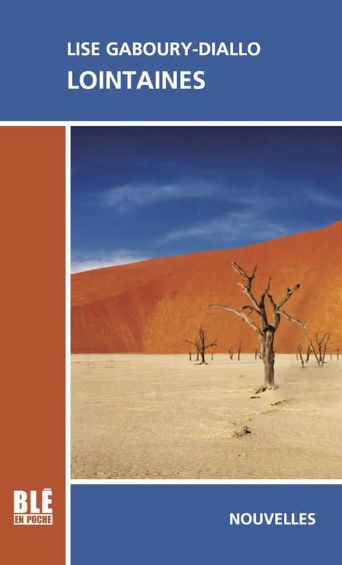 Couverture ebook de Lointaines (poche), de Lise Gaboury-Diallo
