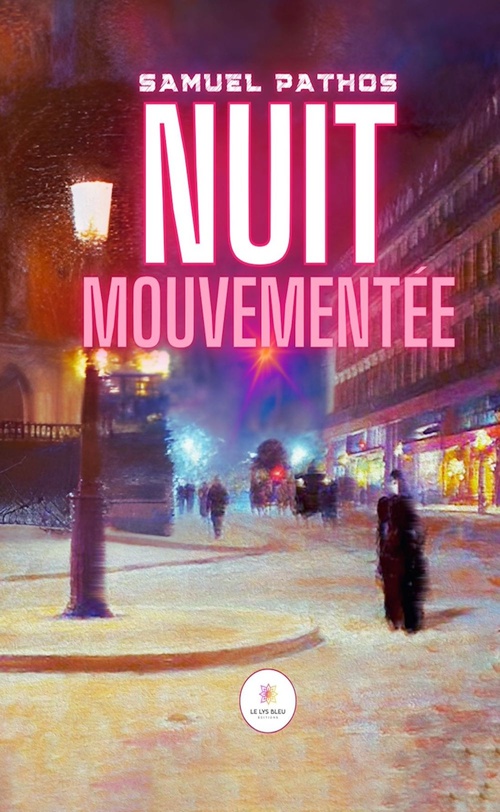 Couverture ebook de Nuit mouvementée, de Samuel Pathos