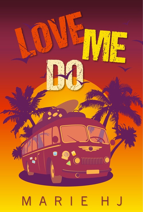 ebook cover of Love Me Do, by Marie Hj