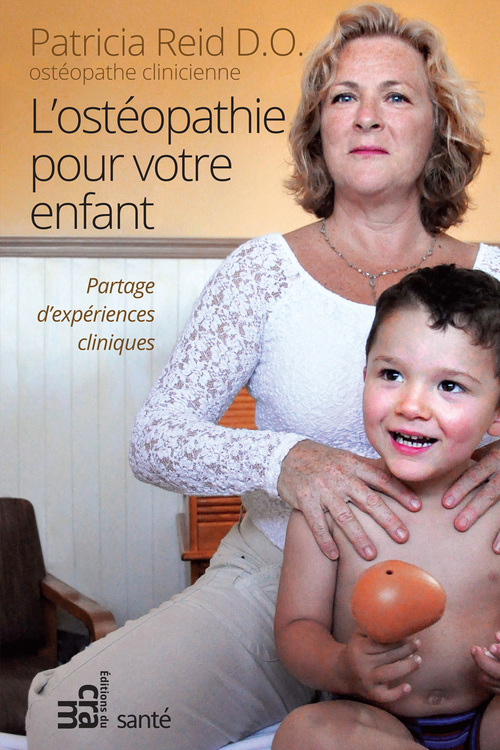 Couverture ebook de Ostéopathie pour votre enfant, de Patricia Reid