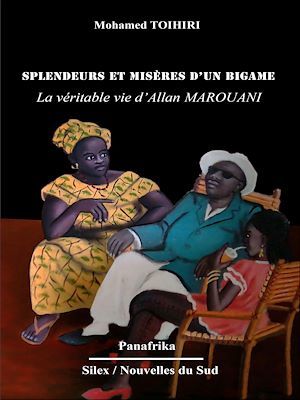 ebook cover of Splendeurs et misères d'un bigame, by Mohamed Toihiri