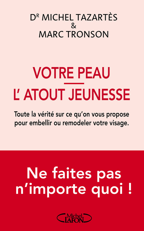 ebook cover of Votre peau - L'atout jeunesse, by Michel Tazartès, Marc Tronson