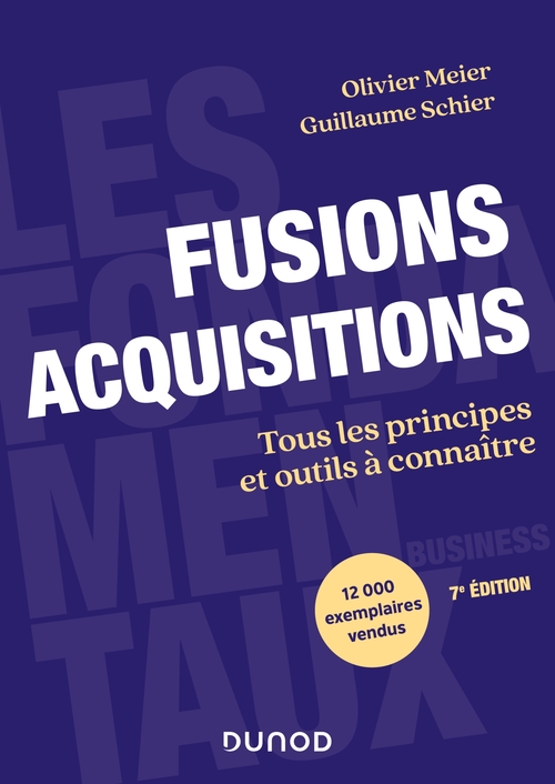 ebook cover of Fusions Acquisitions - 7e éd., by Olivier Meier, Guillaume Schier