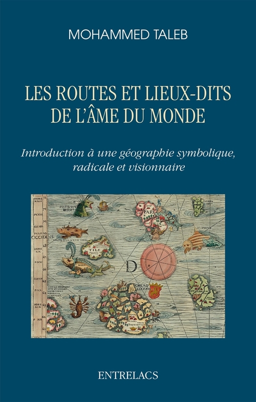 ebook cover of Les routes et lieux-dits de l'âme du monde, by Mohammed Taleb