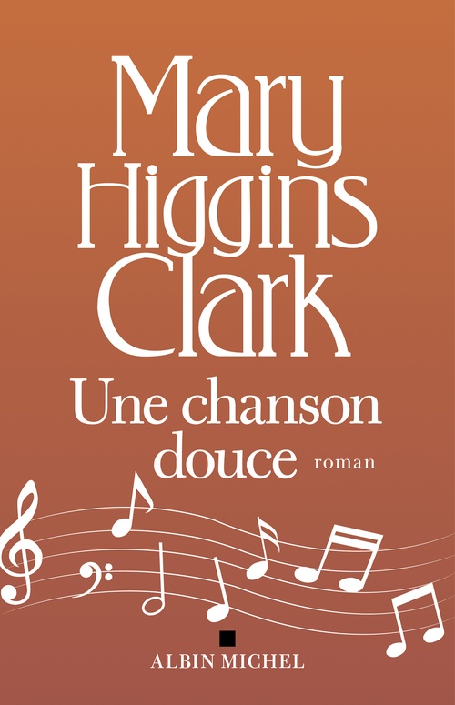 Couverture ebook de Une chanson douce, de Mary Higgins Clark