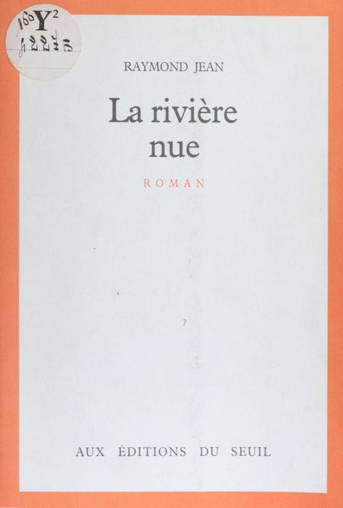 Couverture ebook de La Rivière nue, de Raymond Jean