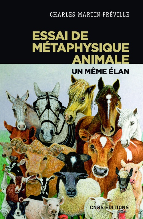 Couverture ebook de Essai de métaphysique animale - Un même élan, de Charles Martin-fréville