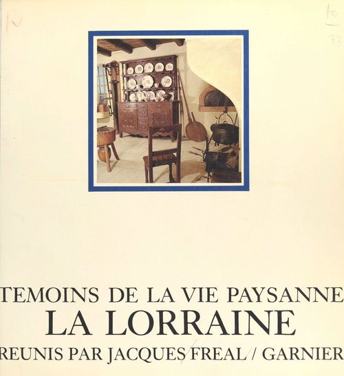 Couverture ebook de La Lorraine, de Jacques Freal