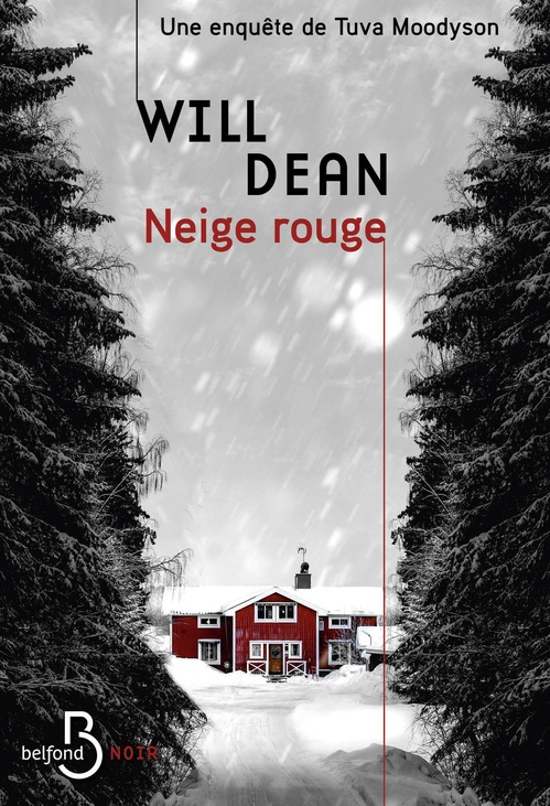 ebook cover of Neige rouge - Une enquête de Tuva Moodyson, by Will Dean