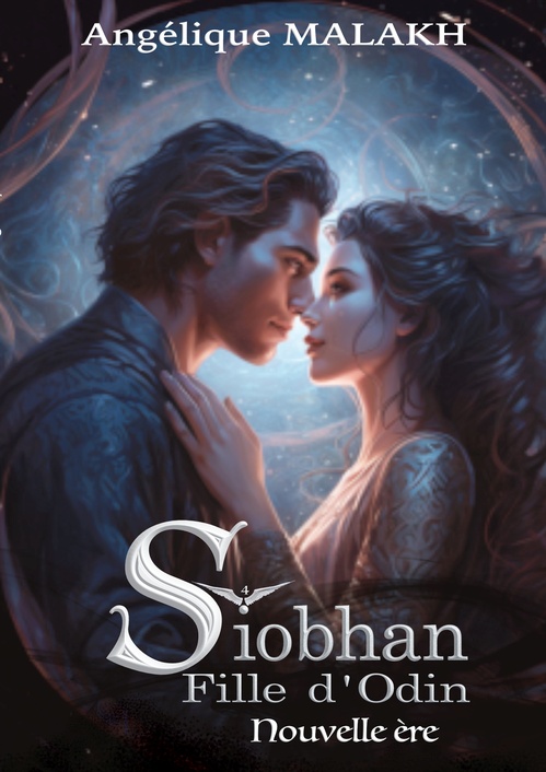 Couverture ebook de Siobhan, Fille d'Odin , 4- Nouvelle ère, de Angelique Malakh