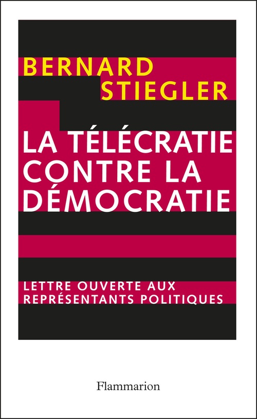 ebook cover of La télécratie contre la démocratie, by Bernard Stiegler