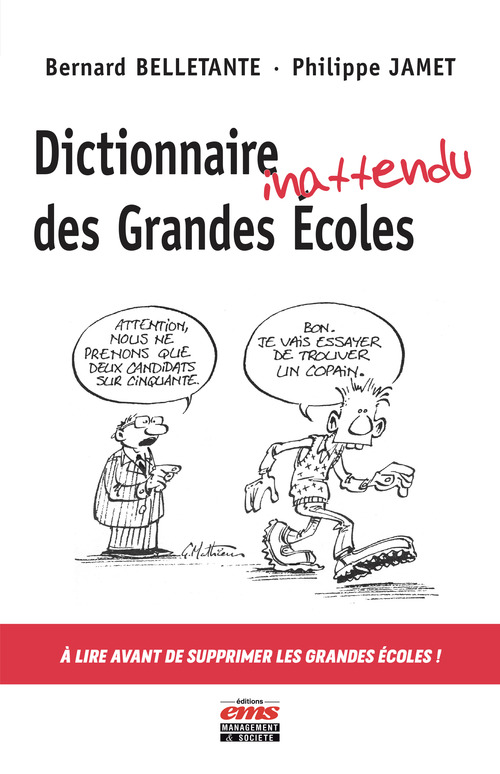 Couverture ebook de Dictionnaire inattendu des Grandes Ecoles, de Bernard Belletante, Philippe Jamet