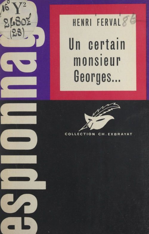 Couverture ebook de Un certain Monsieur Georges..., de Henri Ferval