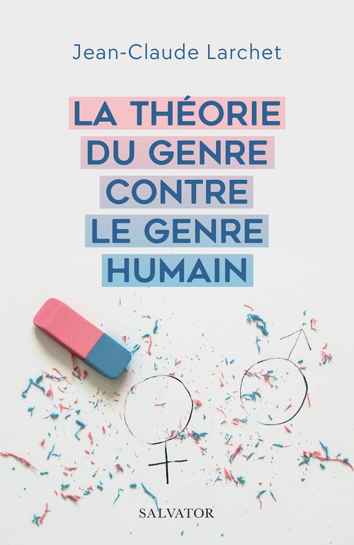 ebook cover of La théorie du genre contre le genre humain, by Jean-Claude Larchet