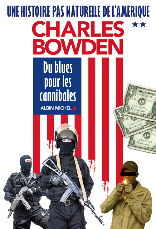 ebook cover of Du blues pour les cannibales, by Charles Bowden
