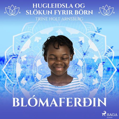 audiobook cover of Hugleiðsla og slökun fyrir börn - Kærleikaferð, by Trine Holt Arnsberg