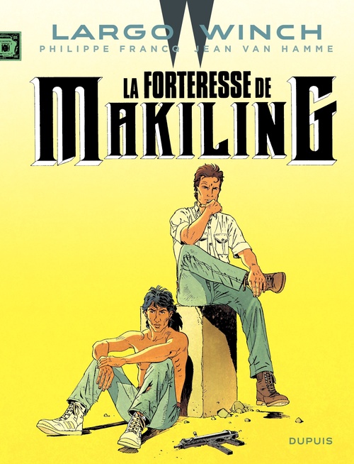 Couverture ebook de Largo Winch - Tome 7 - La Forteresse de Makiling, de Philippe Francq, Jean Van Hamme