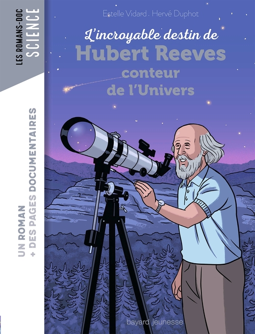 ebook cover of L'incroyable destin d'Hubert Reeves, conteur de l'Univers, by Estelle Vidard