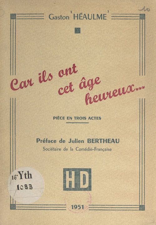 ebook cover of Car ils ont cet âge heureux..., by Gaston Heaulme